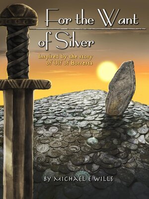 cover image of For the Want of Silver